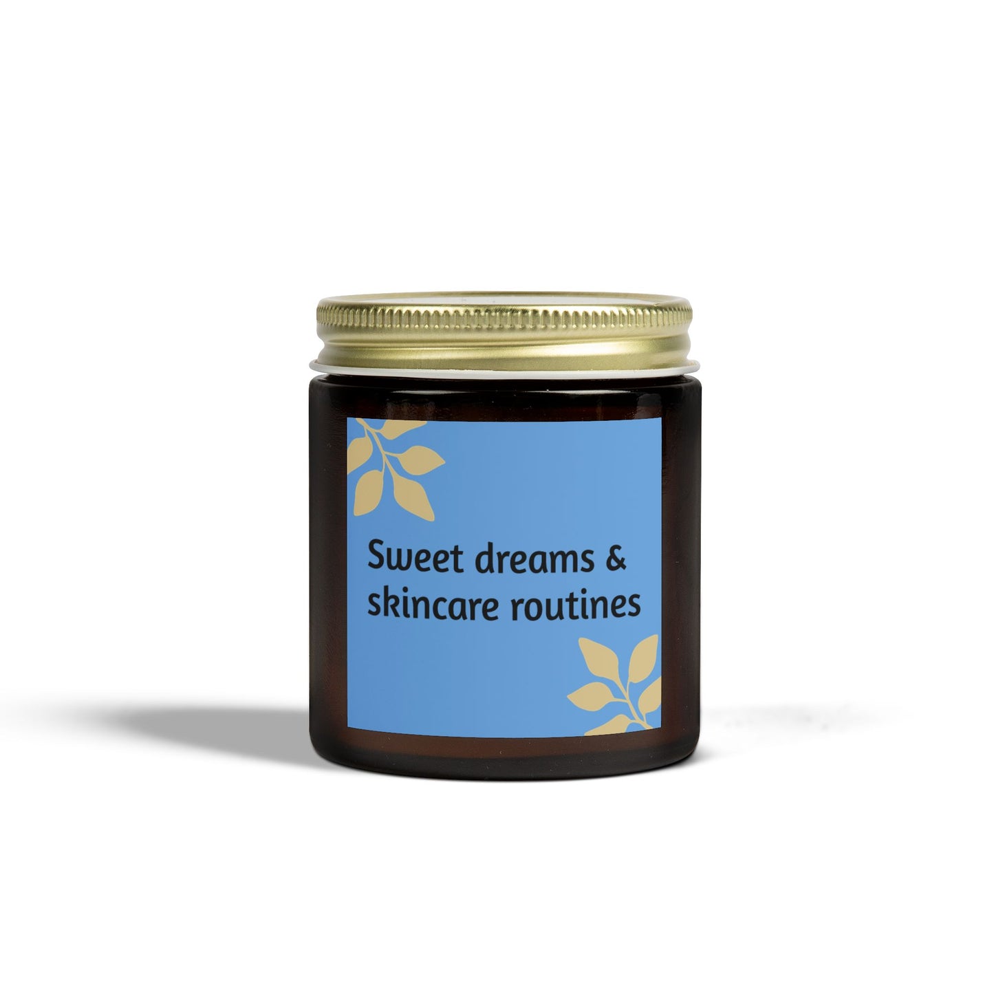 Sweet dreams and skincare routine Candles (4oz, 9oz)