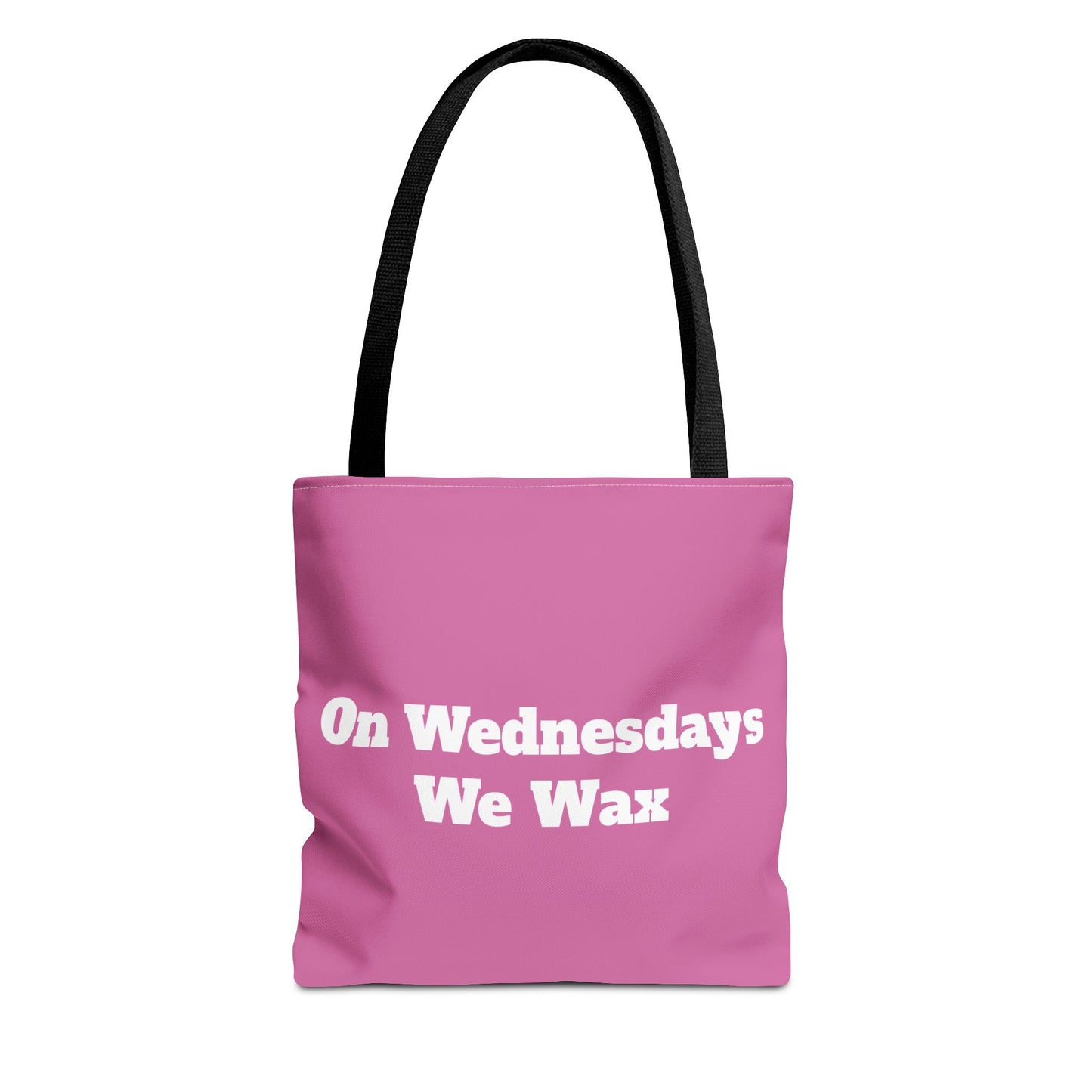 On Wednesdays We Wax Tote Bag