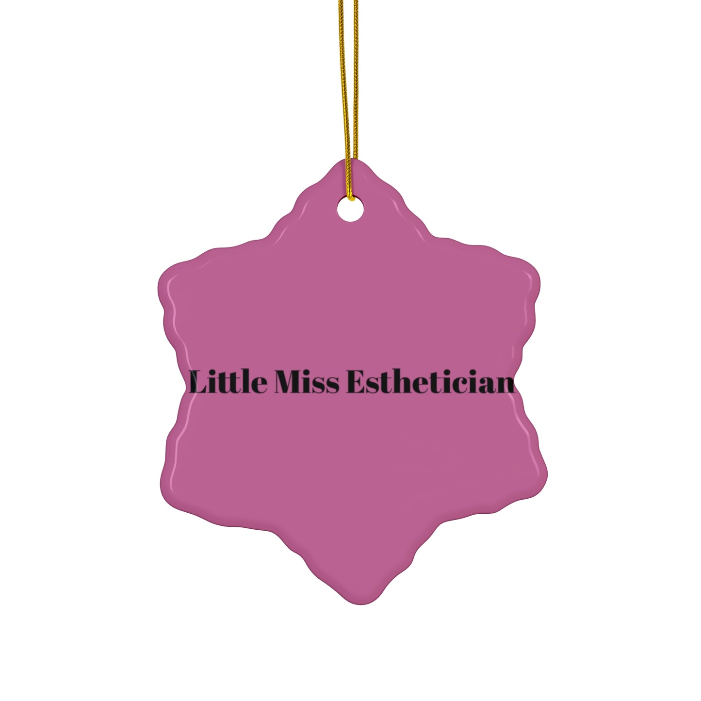 Little Miss Esthetician Ceramic Ornament