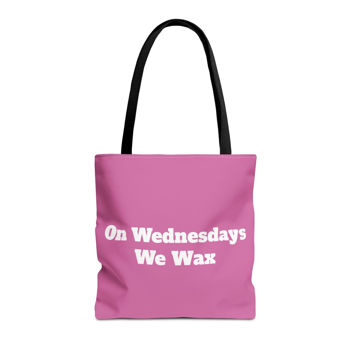 On Wednesdays We Wax Tote Bag