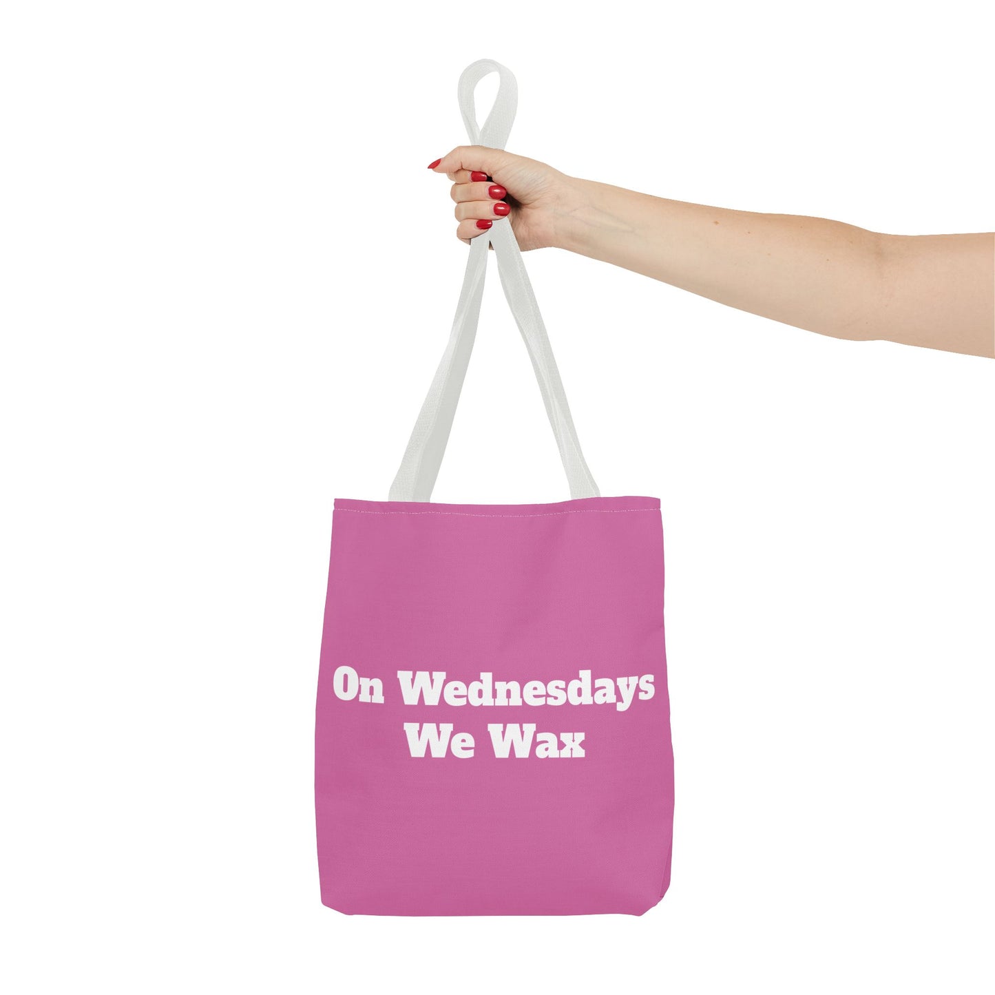 On Wednesdays We Wax Tote Bag