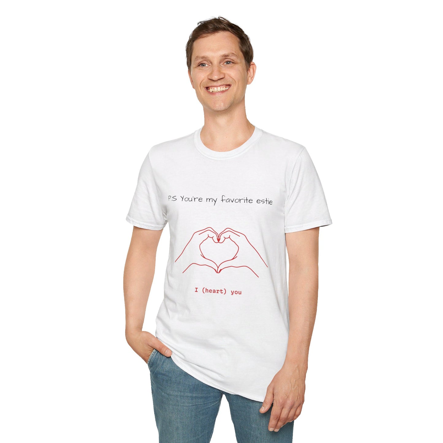 Unisex P.S you're my favorite Estie T-Shirt