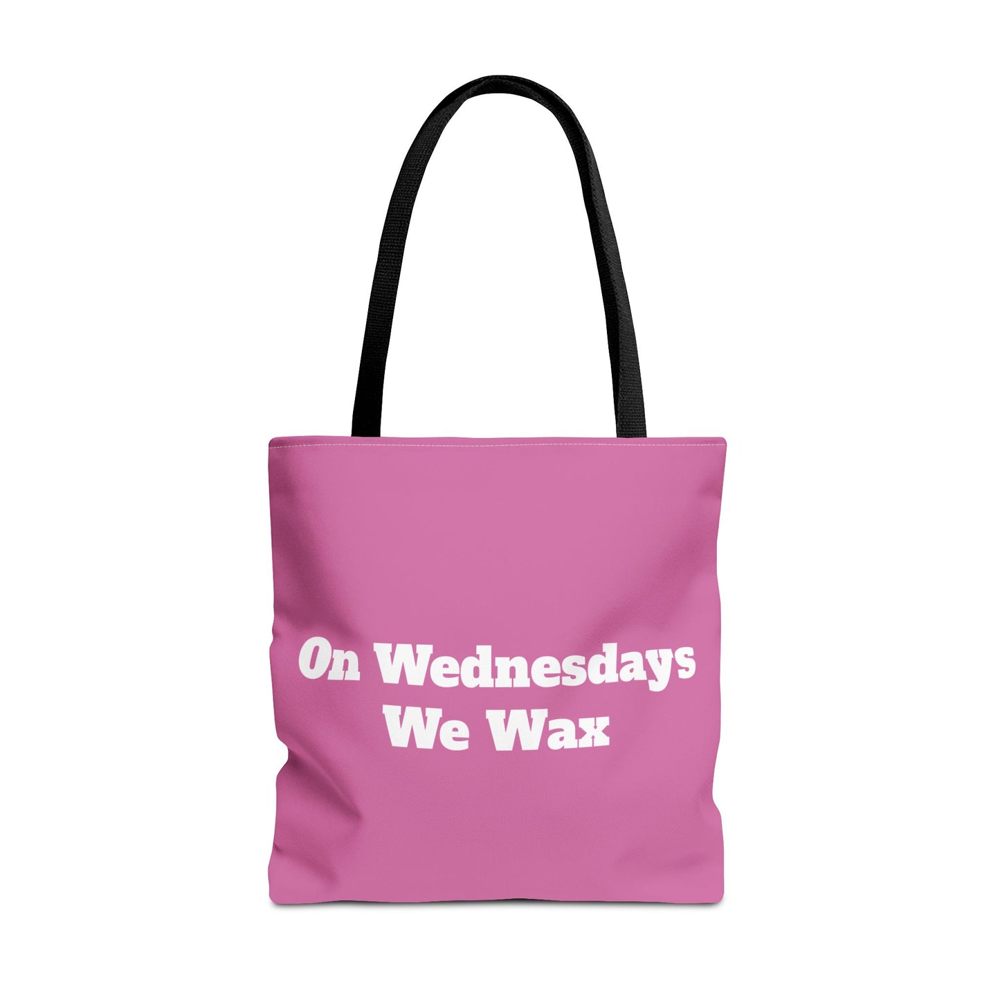 On Wednesdays We Wax Tote Bag