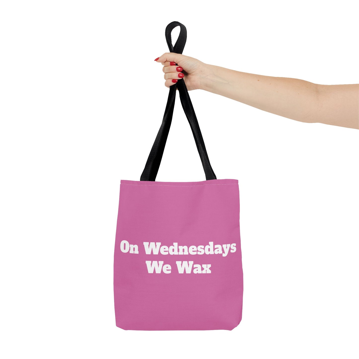 On Wednesdays We Wax Tote Bag