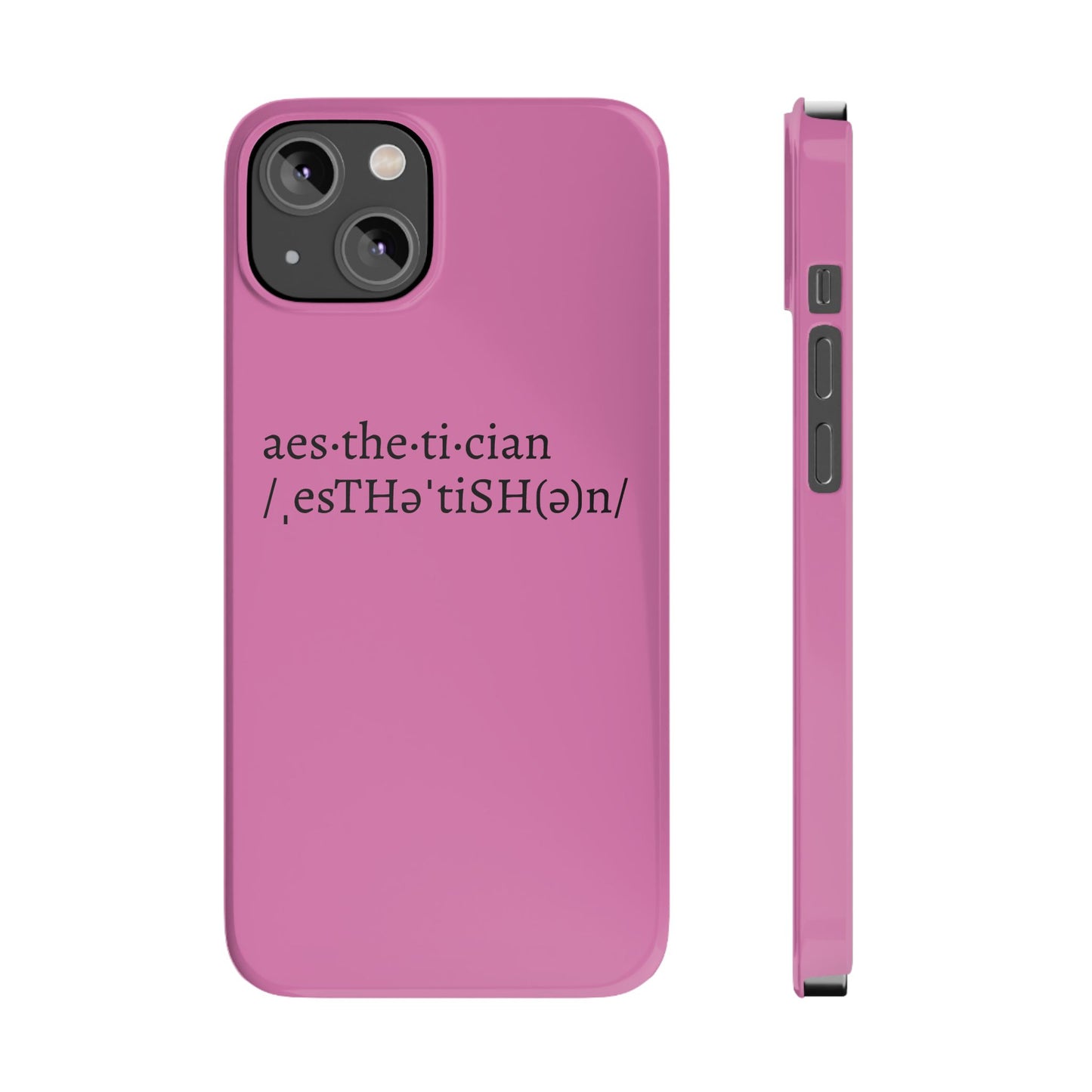 Aesthetician Phone Cases