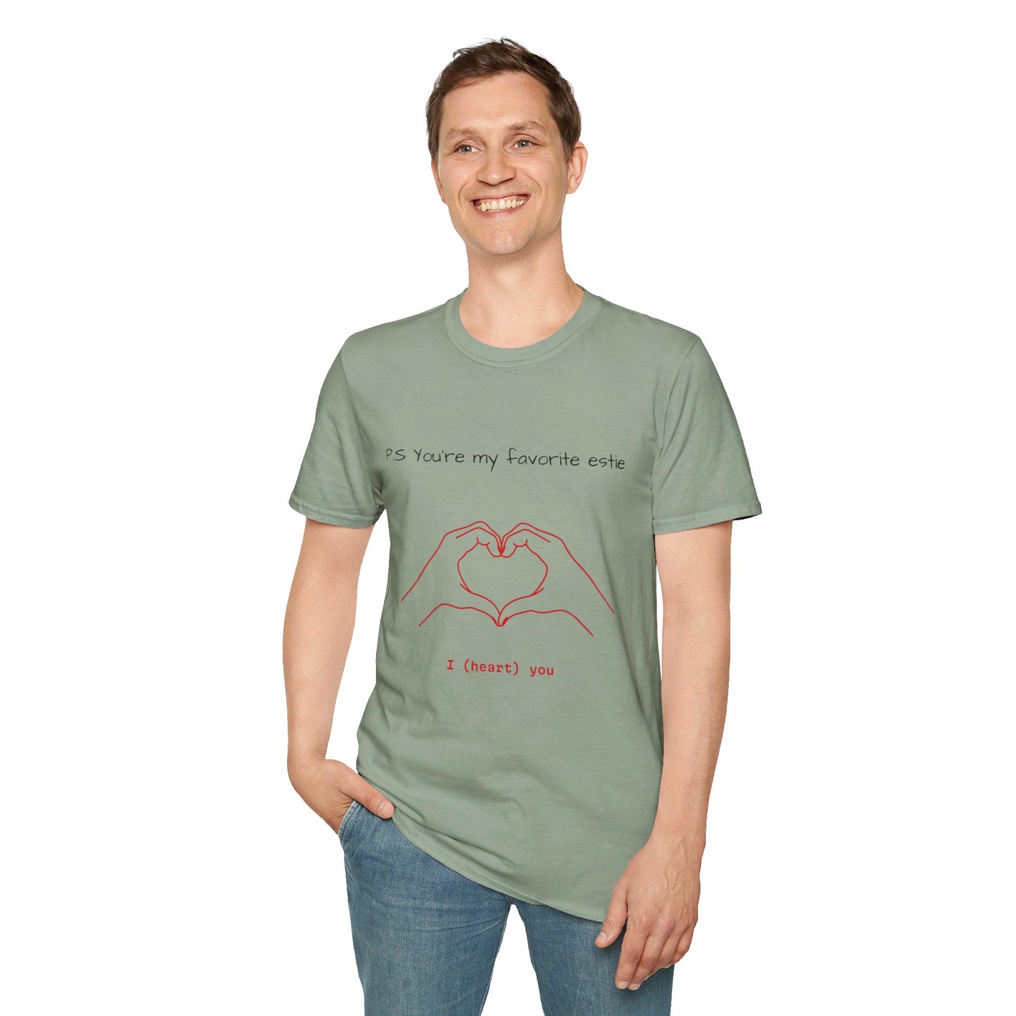 Unisex P.S you're my favorite Estie T-Shirt