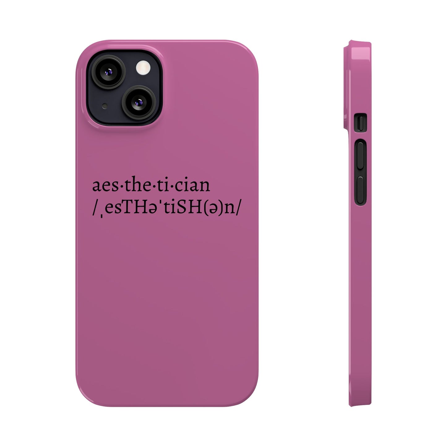 Aesthetician Phone Cases