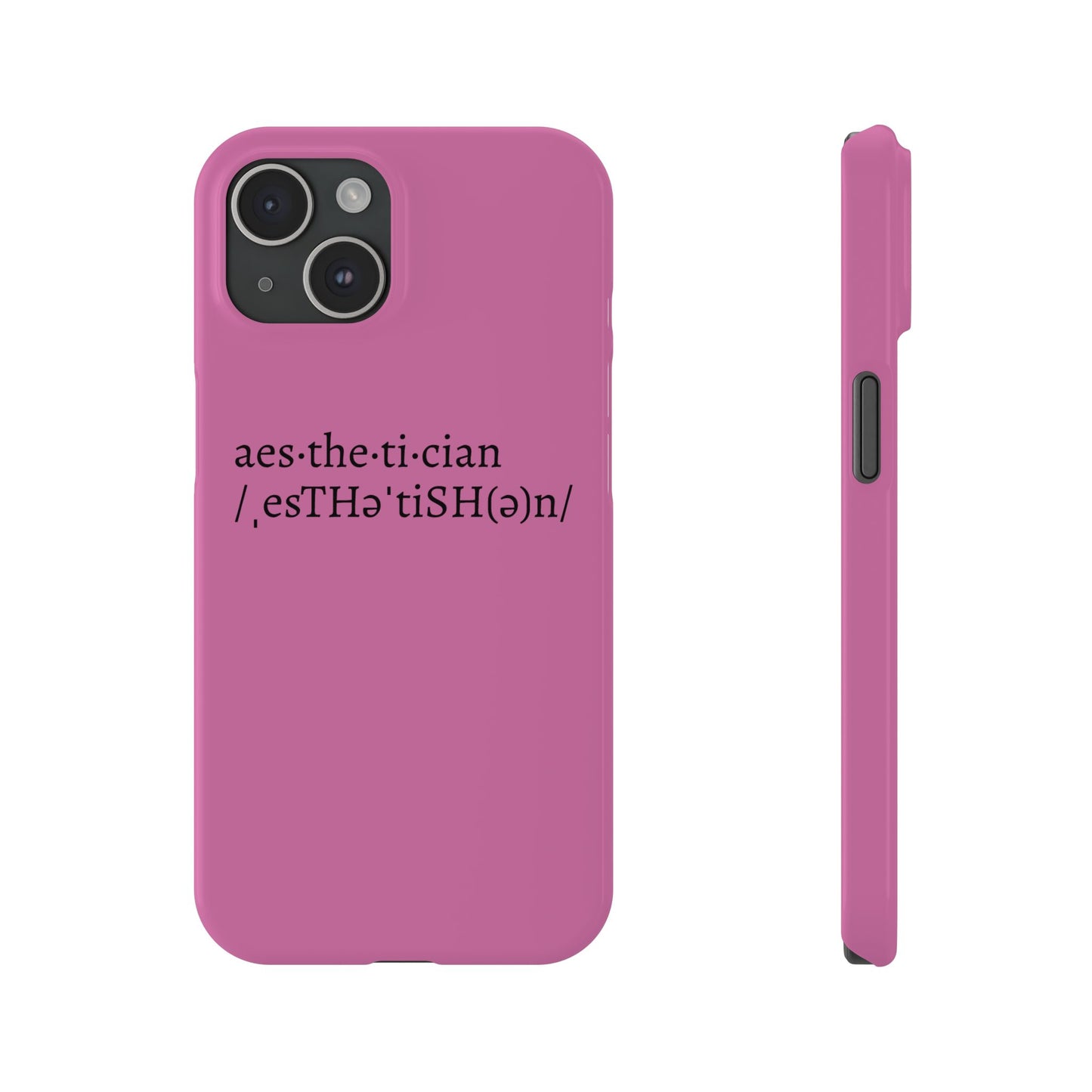 Aesthetician Phone Cases