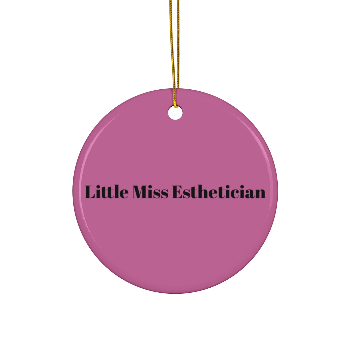 Little Miss Esthetician Ceramic Ornament